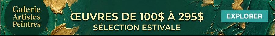 Banner publicitaire: Galerie Artistes Peintres promotionnant une sélection estivale d'œuvres entre 100$ et 295$, bouton Explorer à droite